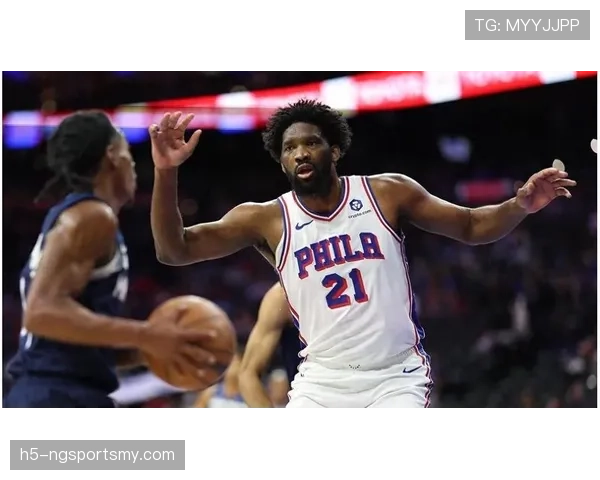 米德尔顿抢断数提升对比恩比德，外线无球威胁显著加强球队防守体系